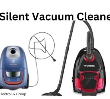 best Silent Vacuum Cleaner for powerful cleaning