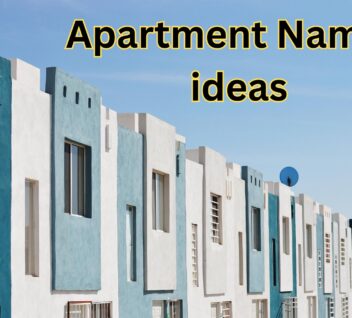 201 best apartment names ideas